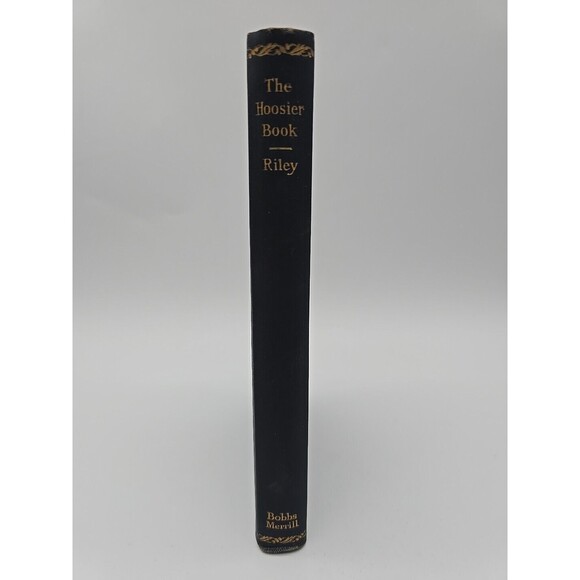 1916 THE HOOSIER BOOK OF RILEY VERSE  Bobbs-Merrell Co Hard Back Book - Picture 3 of 12